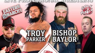 Troy Parker vs Bishop Baylor Spot Monkey [upl. by Freytag]