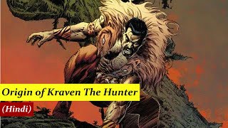 Origin of Kraven the Hunter Hindi [upl. by Vanya]