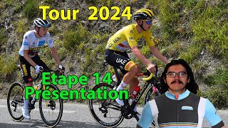 🚴‍♂️Tour de France 2024🇫🇷  Etape 14 Présentation Parcours Pronos Météo [upl. by Orlando]