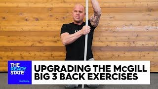 Upgrading the McGill Big 3 Back Exercises [upl. by Yenaled818]