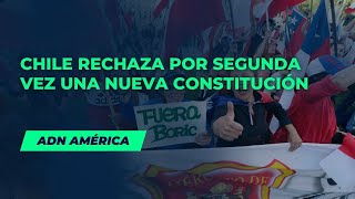 Chile rechaza por segunda vez una nueva Constitución [upl. by Eelrac797]