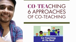 Six Approaches Of Co  Teaching  Teaching Aptitude 2 Marks Topic [upl. by Eirdua]