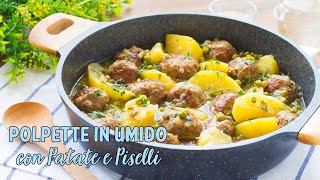 Polpette in Umido con Patate e Piselli  Ricetta Facile Polpette Morbide e Gustose  55Winston55 [upl. by Mapes811]