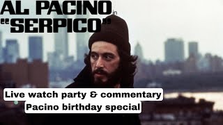 “Serpico” 1973 live watch party amp commentary alpacino [upl. by Ycrem]