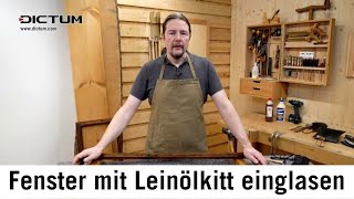 Alte Fenster neu einkitten  Scheiben mit Leinölkitt neu einglasen [upl. by Arel907]