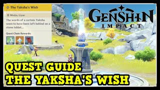 Genshin Impact The Yakshas Wish World Quest Guide [upl. by Faludi360]