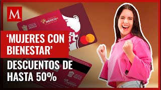 Mujeres con Bienestar ofrece servicios y descuentos en estos sectores te contamos los detalles [upl. by Beutler995]