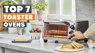 Top 7 Best Toaster Ovens in 2024 [upl. by Manson]