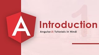 Introduction to AngularJS Hindi  1 [upl. by Luar935]