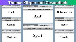 Sprechen Thema Körper und Gesundheit Teil 2  German Goethe A1 Exam [upl. by Iak]