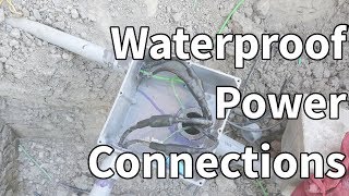 Waterproof Power Connections [upl. by Llednar]