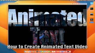 How to Create Animated Text Video on Mac 2022 [upl. by Graybill78]