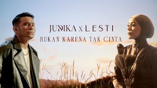 Judika x Lesti  Bukan Karena Tak Cinta Official Music Video [upl. by Gizela]