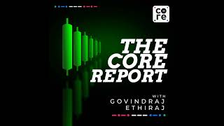 Markets Start Strong In New Financial Year  Govindraj Ethiraj  The Core Report [upl. by Horbal]