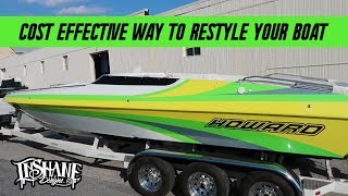 Cost Effective Way To Restyle Your BOAT [upl. by Neeli803]