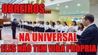 COMO VIVE UM OBREIRO DA UNIVERSALrelato [upl. by Golliner407]