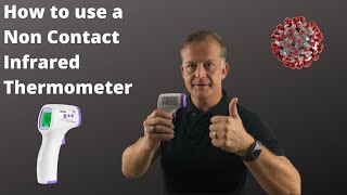 How to use a Non Contact Infrared Thermometer [upl. by Alexina]