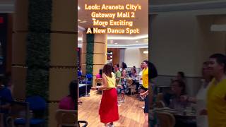 Look Araneta City gateway mall 2 more exciting new dance spot aranetacity gatewaymal [upl. by Noraf]