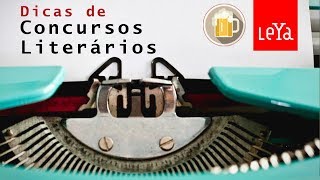 DICAS DE CONCURSOS LITERÁRIOS 11 Publicar Livro Conto e Poesia [upl. by Bobinette57]