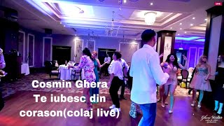 Cosmin Ghera  Te iubesc din corason colaj live [upl. by Etnuahc42]