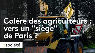 Colère des agriculteurs  vers un “siège” de Paris [upl. by Aibos]