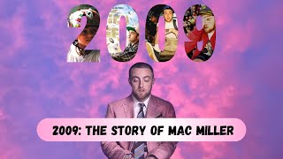 The Real Meaning Behind 2009 The Story of Mac Miller [upl. by Ardnosac726]