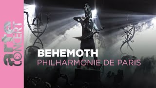 Behemoth  Philharmonie de Paris – ARTE Concert [upl. by Donall]