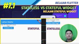 71 Belajar Flutter  Stateless Widget vs Stateful Widget  Awal Belajar Stateful Widget [upl. by Xylina]