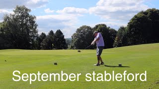 September stableford [upl. by Ttezzil]