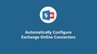 Configure Exchange Online Connectors [upl. by Briana151]