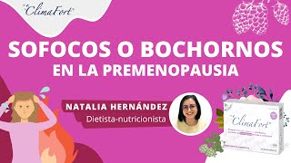 ¿Cómo se quitan los SOFOCOS o BOCHORNOS de la PREMENOPAUSIA 🥵 [upl. by Anaila]