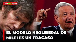 AMLO Le Responde a Milei El Neoliberalismo es Un Fracaso  TheMXFam [upl. by Shaughn]