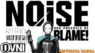 NOiSE  OVNI MANGA [upl. by Minnnie277]