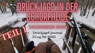 Drückjagd in der Schorfheide Brandenburg Tag 1 von 3 DrückjagdJournal  Vlog Folge 0623 [upl. by Roscoe976]