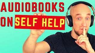 Best Self Help Audiobooks Full length  How you can find them for free [upl. by Zaller]