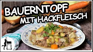 Bauerntopf mit Hackfleisch  Der FamilienOnepot  Die Frau am Grill [upl. by Ralfston]