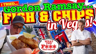 I went to GORDON RAMSAY Fish and Chips in LAS VEGAS and only The F WORD can DESCRIBE them [upl. by Joyann]