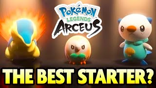 What is the BEST Starter Pokemon in Pokemon Legends Arceus [upl. by Shantee]