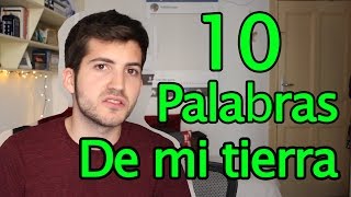 10 PALABRAS  KIKILLO  ALMERÍA o ANDALUCÍA [upl. by Reichel]