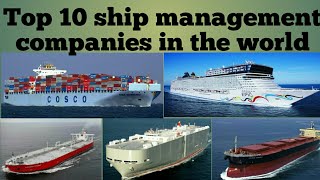 Top 10 ship management companies the world 2018 [upl. by Jaymee]