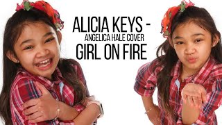 Angelica Hale Girl on Fire Lyrics  Angelica Hale  Girl On Fire Lyrics Americas Got Talent [upl. by Aner]