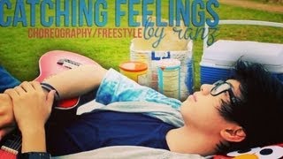 Catching Feelings  Ranz Kyle [upl. by Aelhsa622]