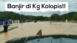 Banjir di Kg Kolopis  Penampang [upl. by Ilysa]