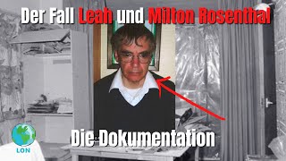 Der Fall Leah und Milton Rosenthal 2022  True Crime  Doku  Deutsch  HD [upl. by Donelle]