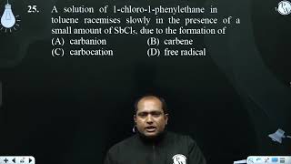 A solution of 1chloro1phenylethane in toluene racemises slowly in the presence of a small amo [upl. by Ettie]