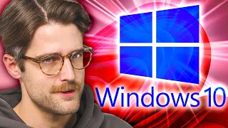 Pry Windows 10 From My Cold Dead Hands [upl. by Kelson]