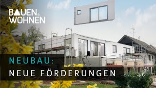 Hausbau Neubauförderung 2023  Klimafreundliches bauen lohnt sich I BAUEN amp WOHNEN [upl. by Byrn]