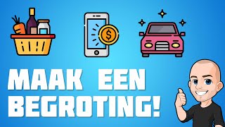 Budgetteren  Een begroting maken [upl. by Aidualc]