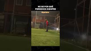 REACCIONÓ ALGO TARDE EL ARQUERO 🤣🤣 futbol arquero borracho arqueros atajada [upl. by Demeter]