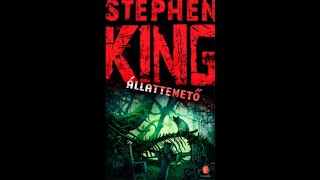 Stephen King Állattemető teljes könyv 22 [upl. by Vernice]